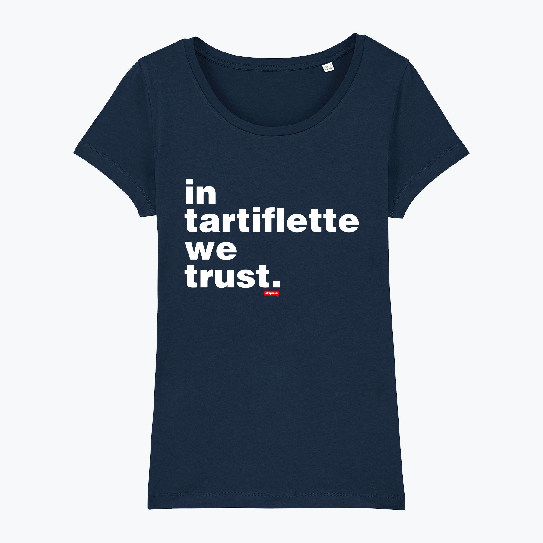 T-shirt In Tartiflette We Trust Femme